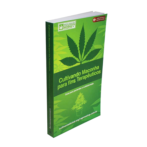 Livro Cultivando Cannabis Para fins Terapêuticos